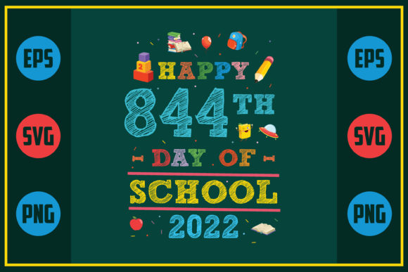 Happy 844th Day of School 2022: A Unique Embroidery Design