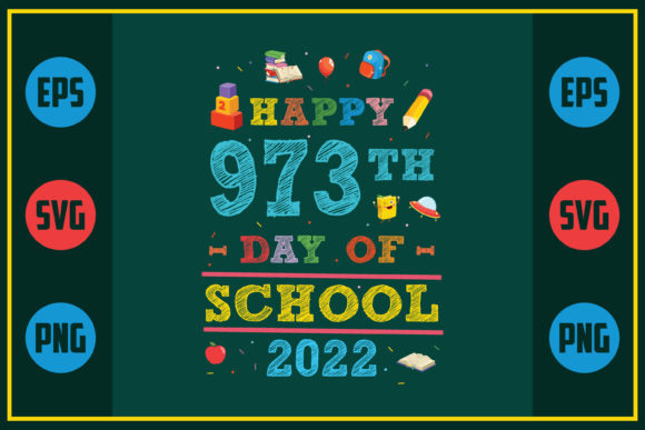 Happy 973th Day of School 2022: A Unique Embroidery Design