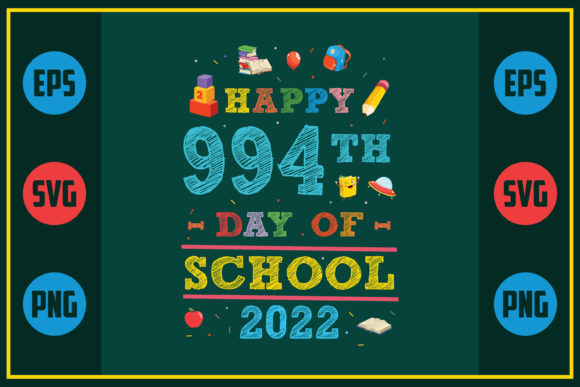 Happy 994th Day of School 2022: A Unique Embroidery Design