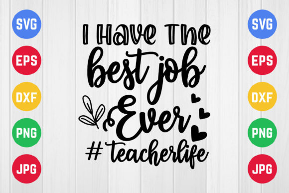 Reviewing I Have the Best Job Ever Svg Design