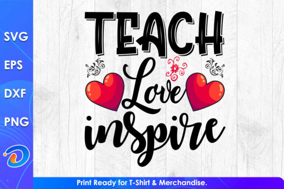 Teach Love Inspire: A Perfect Teacher's Day Design