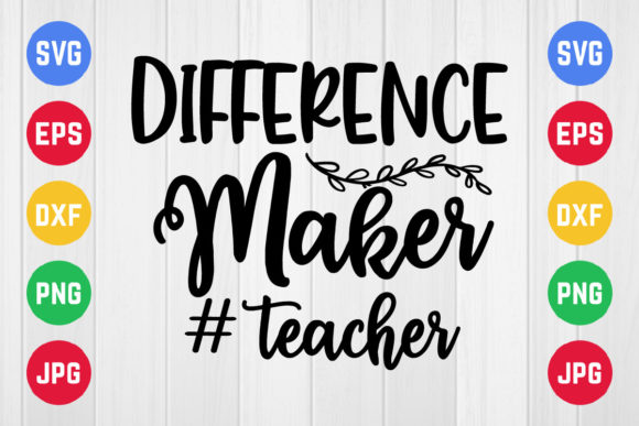 Unveiling the Difference Maker Svg Design